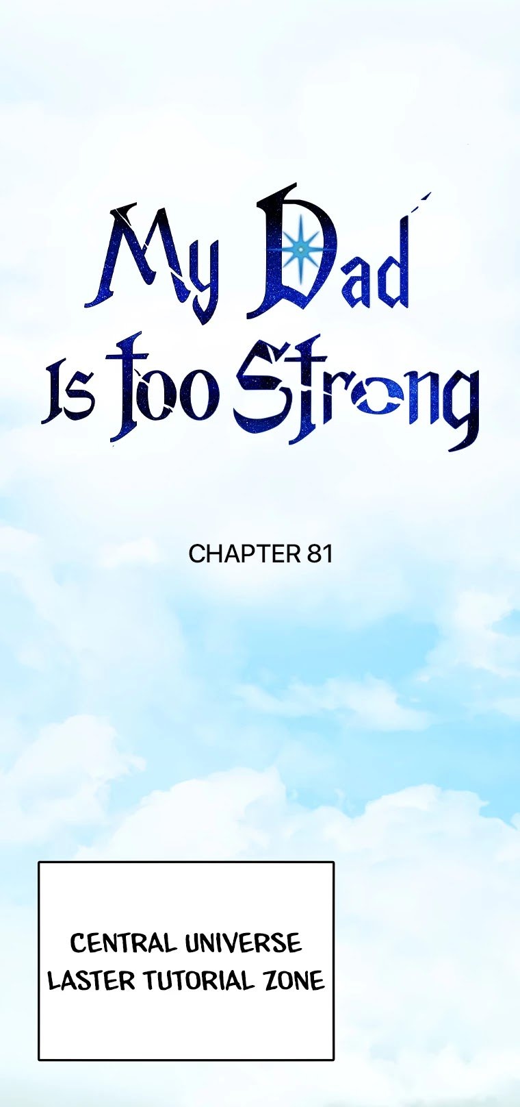 My Dad Is Too Strong chapter 81 - page 10