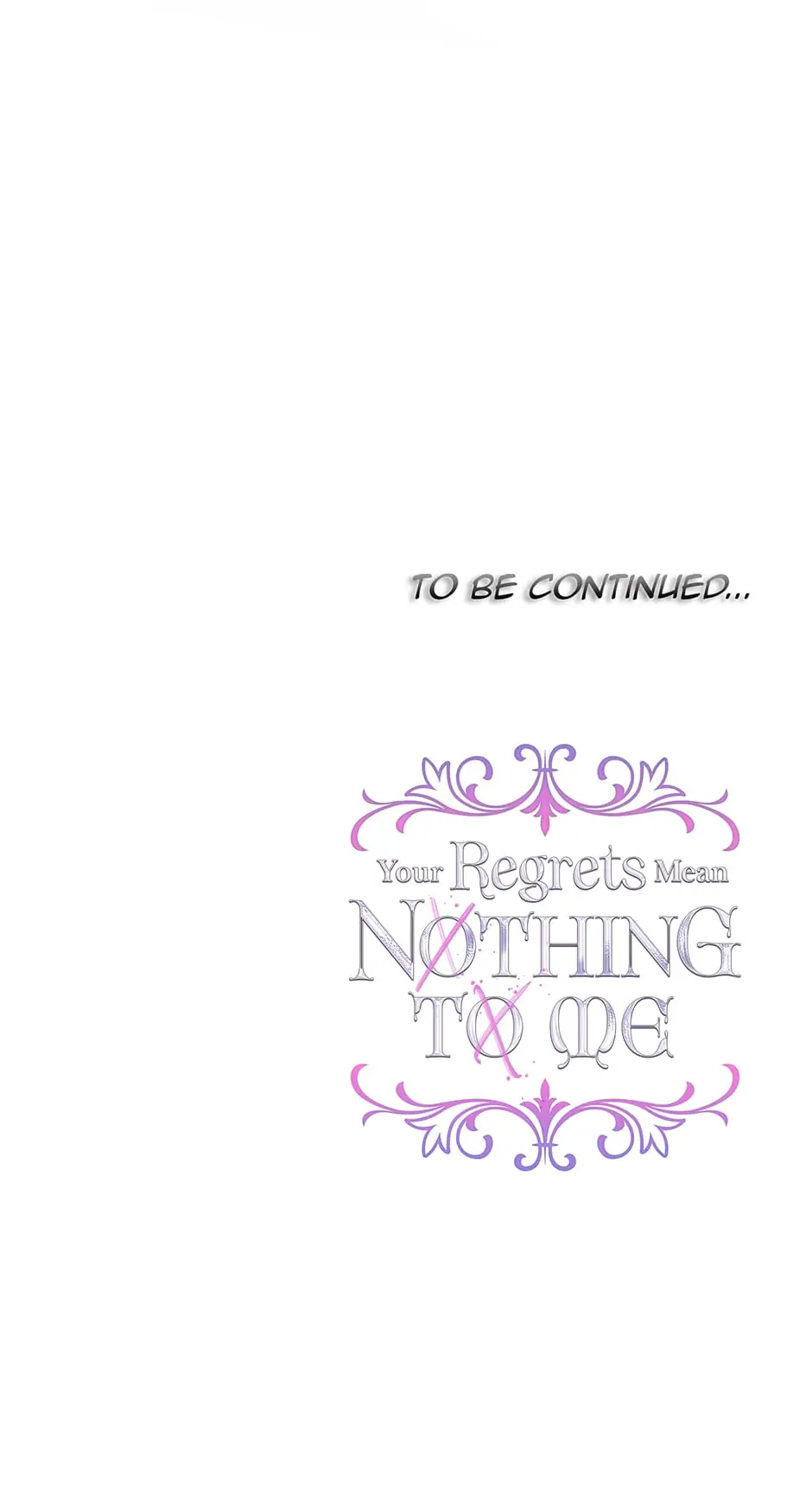 Your Regrets Mean Nothing to Me Chapter 55 - page 85