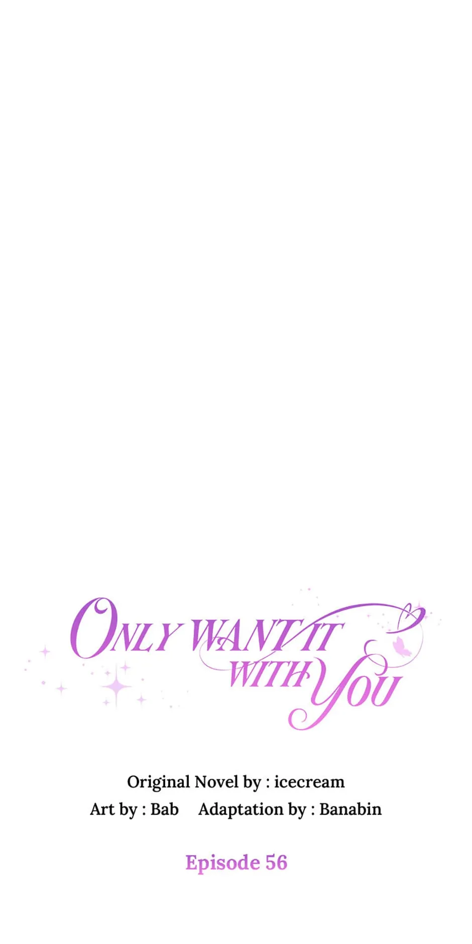 Only Want It With You Chapter 56 - page 26