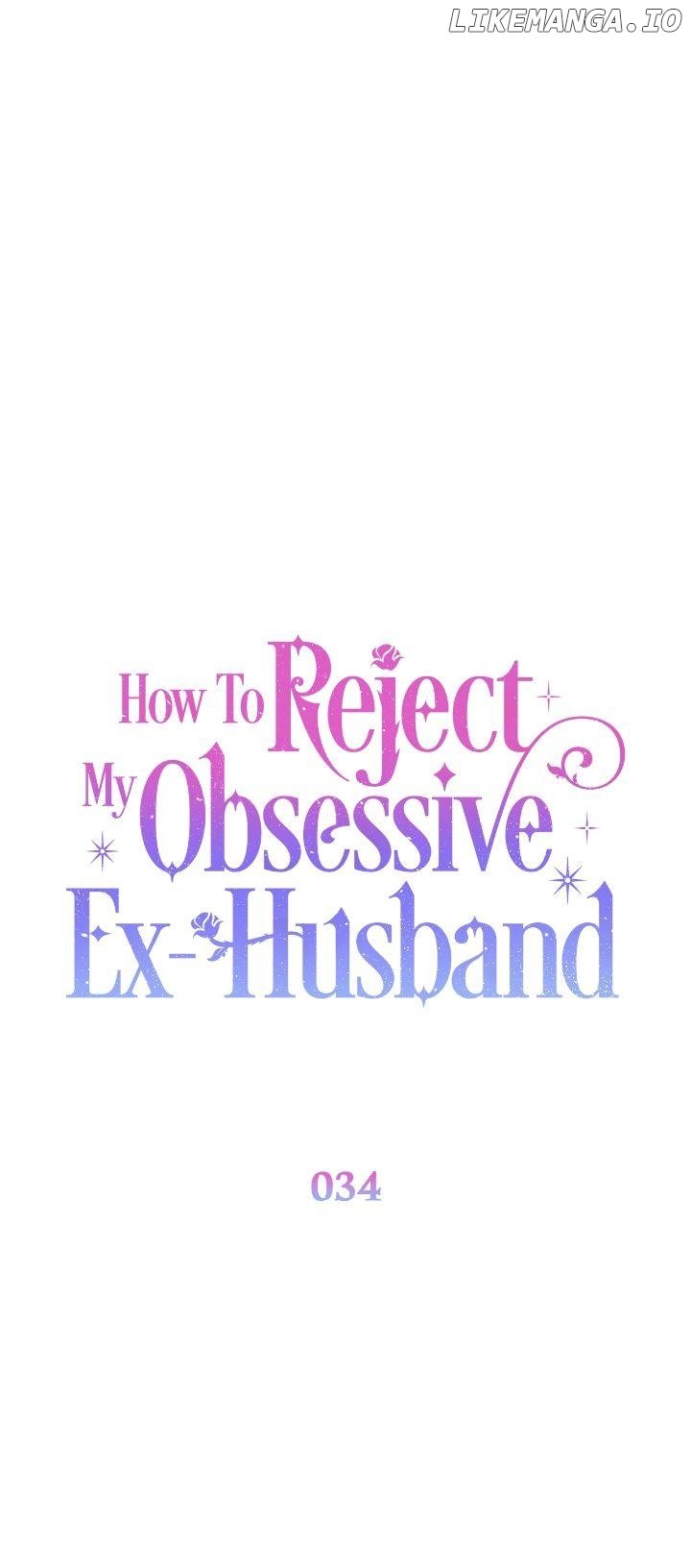 How To Reject My Obsessive Ex-Husband Chapter 34 - page 19