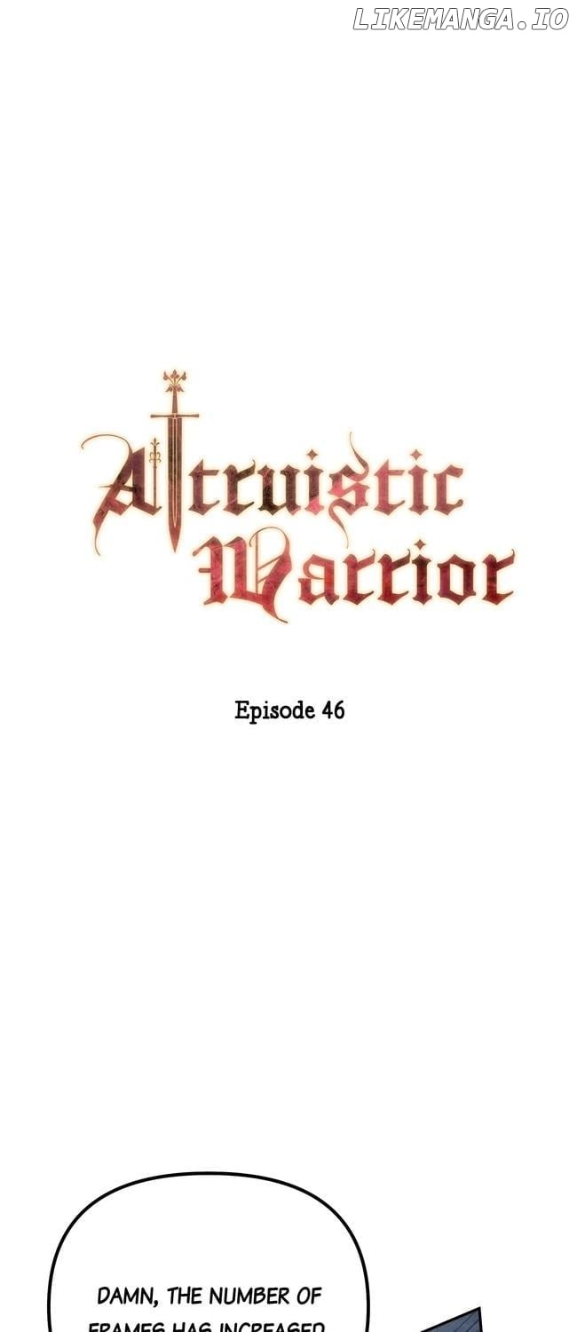 Altruistic Warrior Chapter 46 - page 1