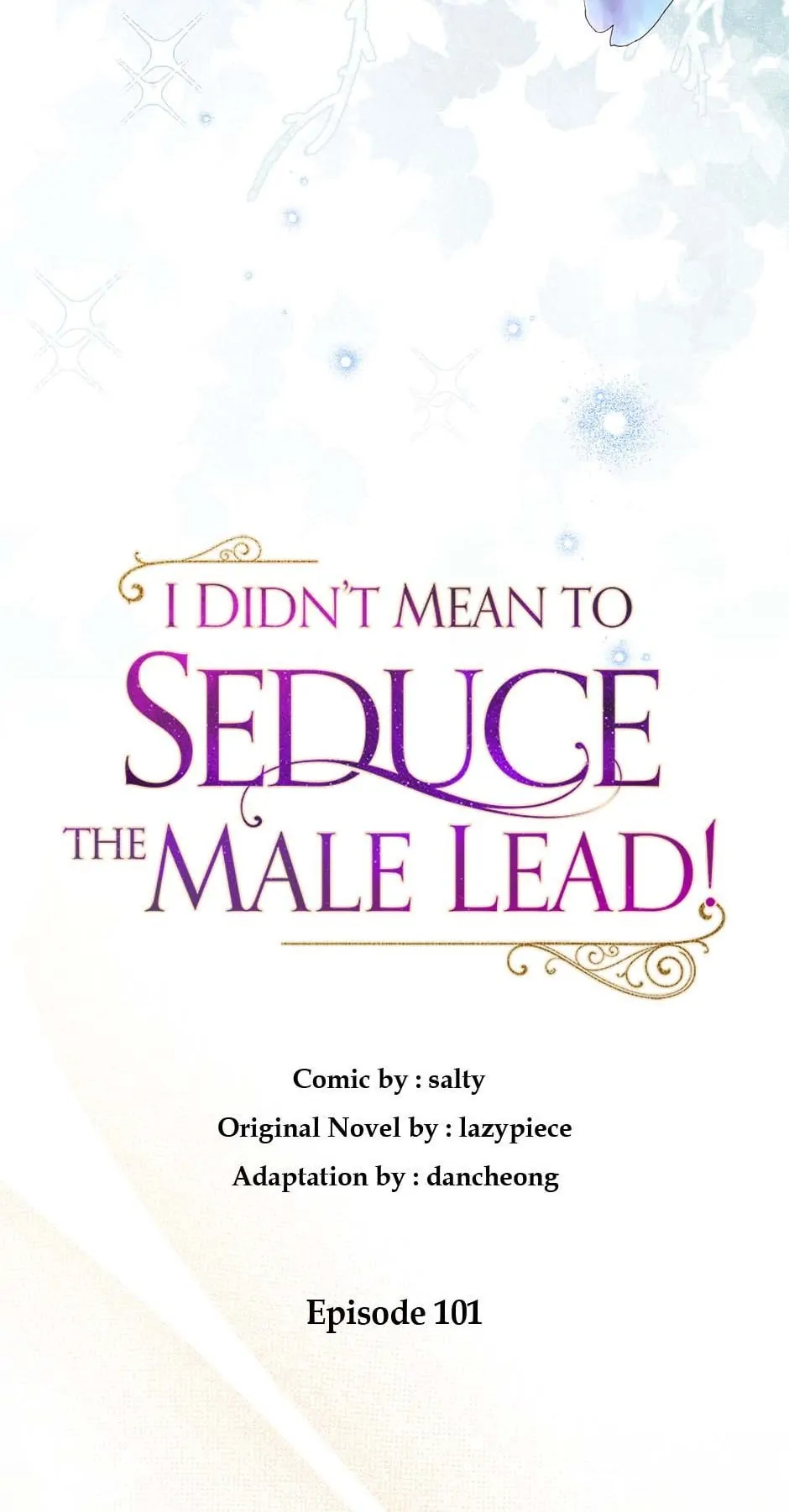 I Didn’t Mean to Seduce the Male Lead Chapter 101 - page 10