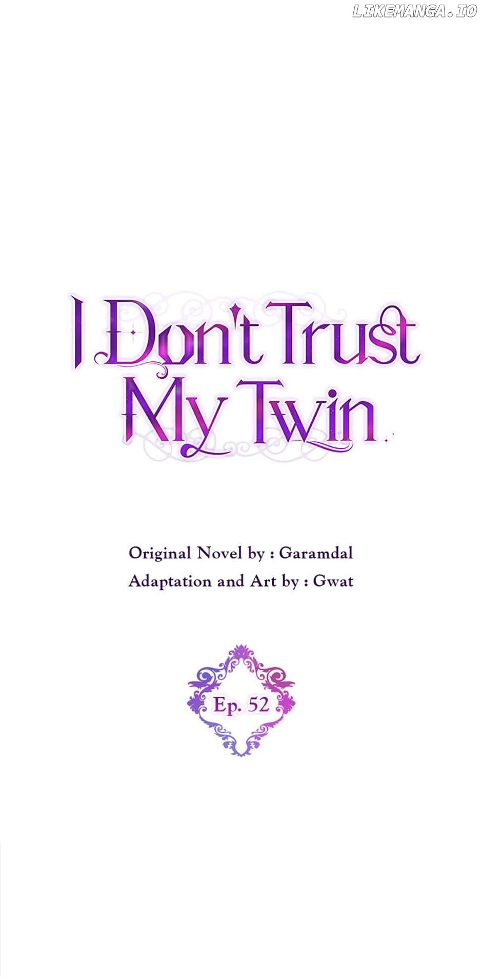 I Don't Trust My Twin Chapter 52 - page 18