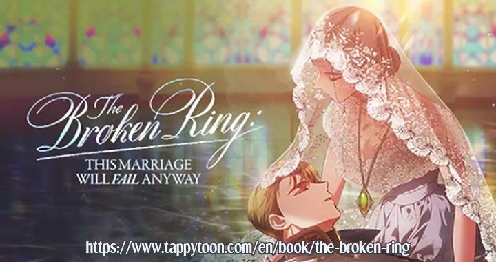 The Broken Ring : This Marriage Will Fail Anyway Chapter 71 - page 41